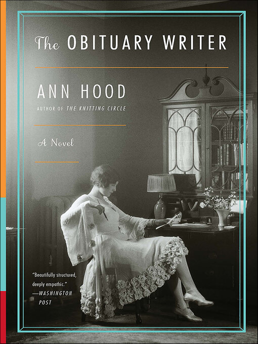 Title details for The Obituary Writer by Ann Hood - Wait list